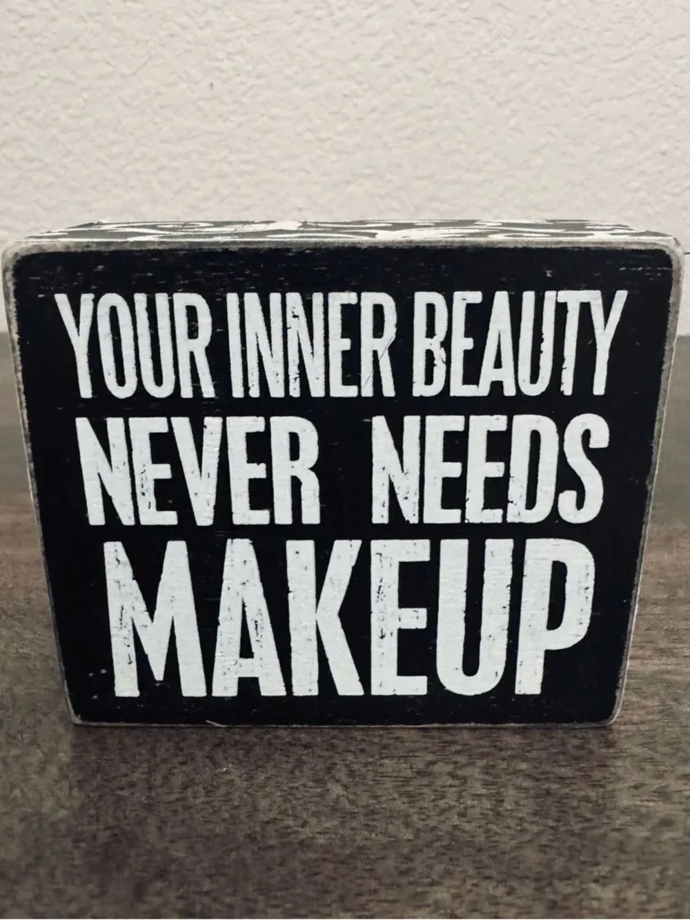 Inner Beauty Primitives by Kathy Decor Sign
